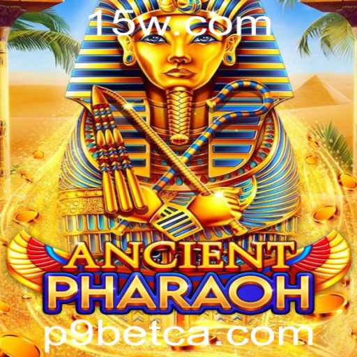 Descubra o Fascinante Mundo de AncientPharaoh com P9bet