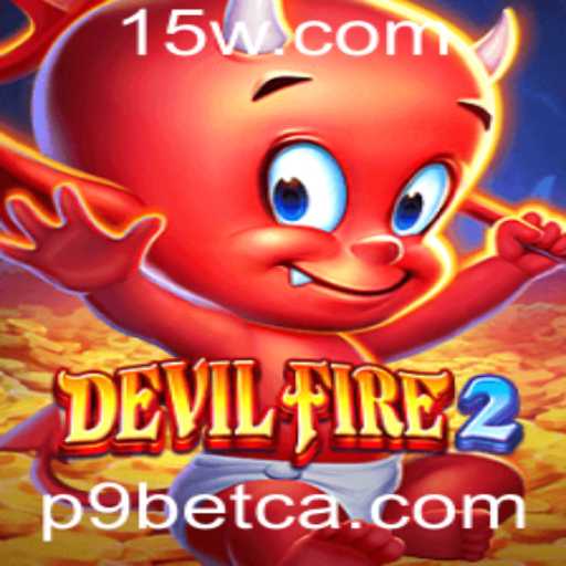 DevilFire2: Explorando o Jogo e as Novas Regras com P9bet