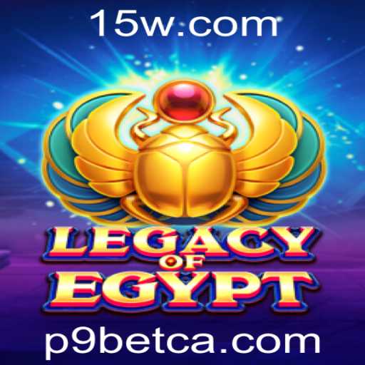 Explorando o Fascinante Mundo de LegacyOfEgypt com P9bet